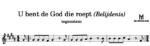 U bent de God die roept